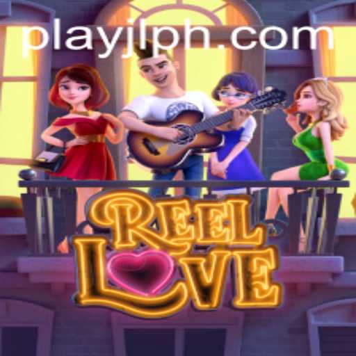 Discover the Exciting World of ReelLove: A Journey into Play JL